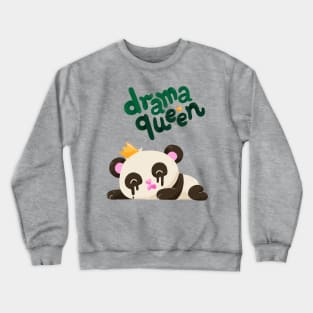 Drama Queen Panda Crewneck Sweatshirt